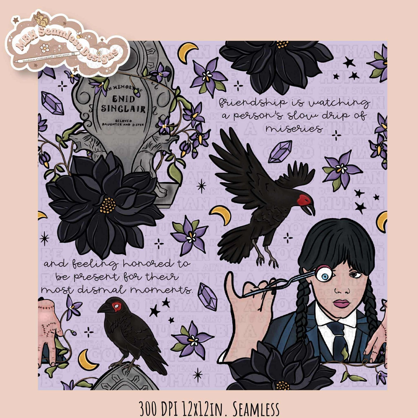 Wednesday Friends Quote Seamless Pattern // PNG // Assorted Colorways
