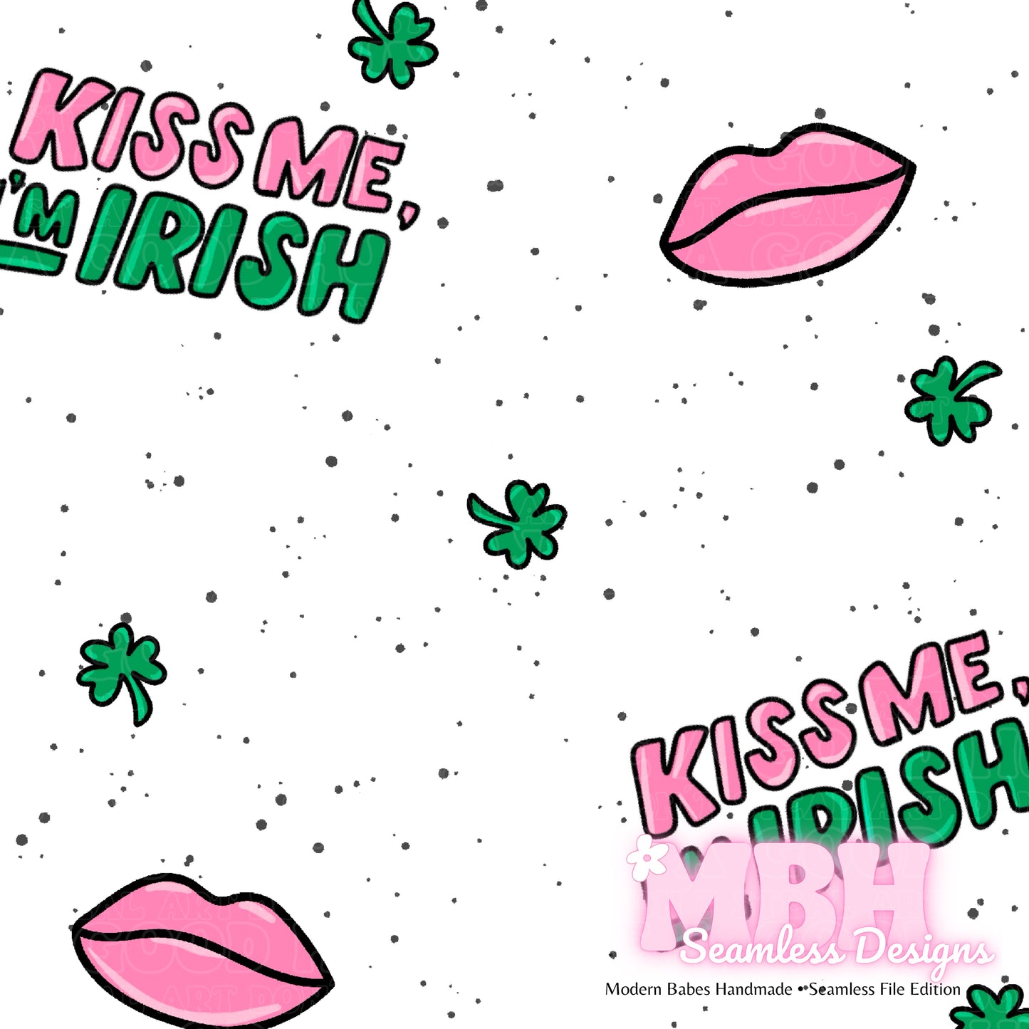 Kiss Me I’m Irish Assorted Colorways Seamless Pattern