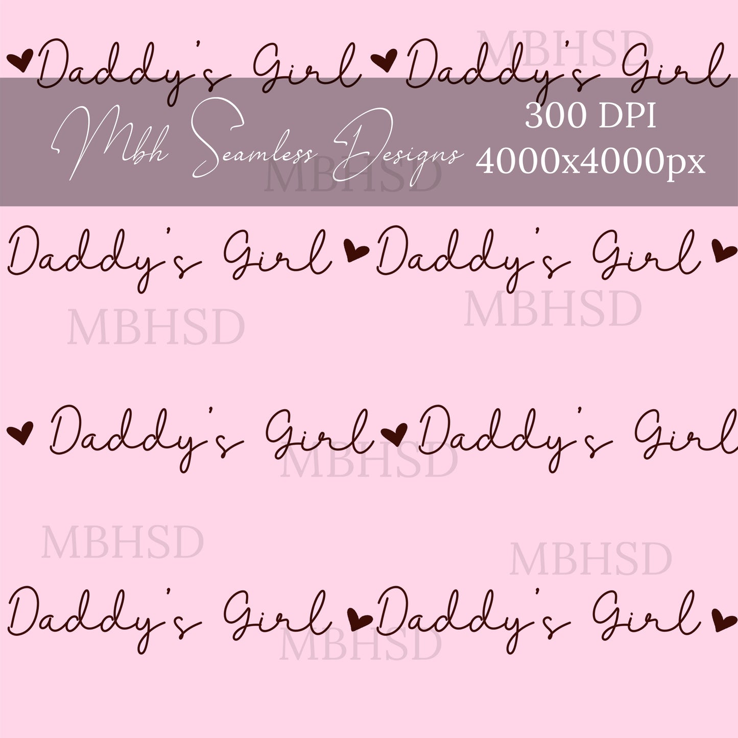 Daddy’s Girl Hearts Pink Seamless Pattern