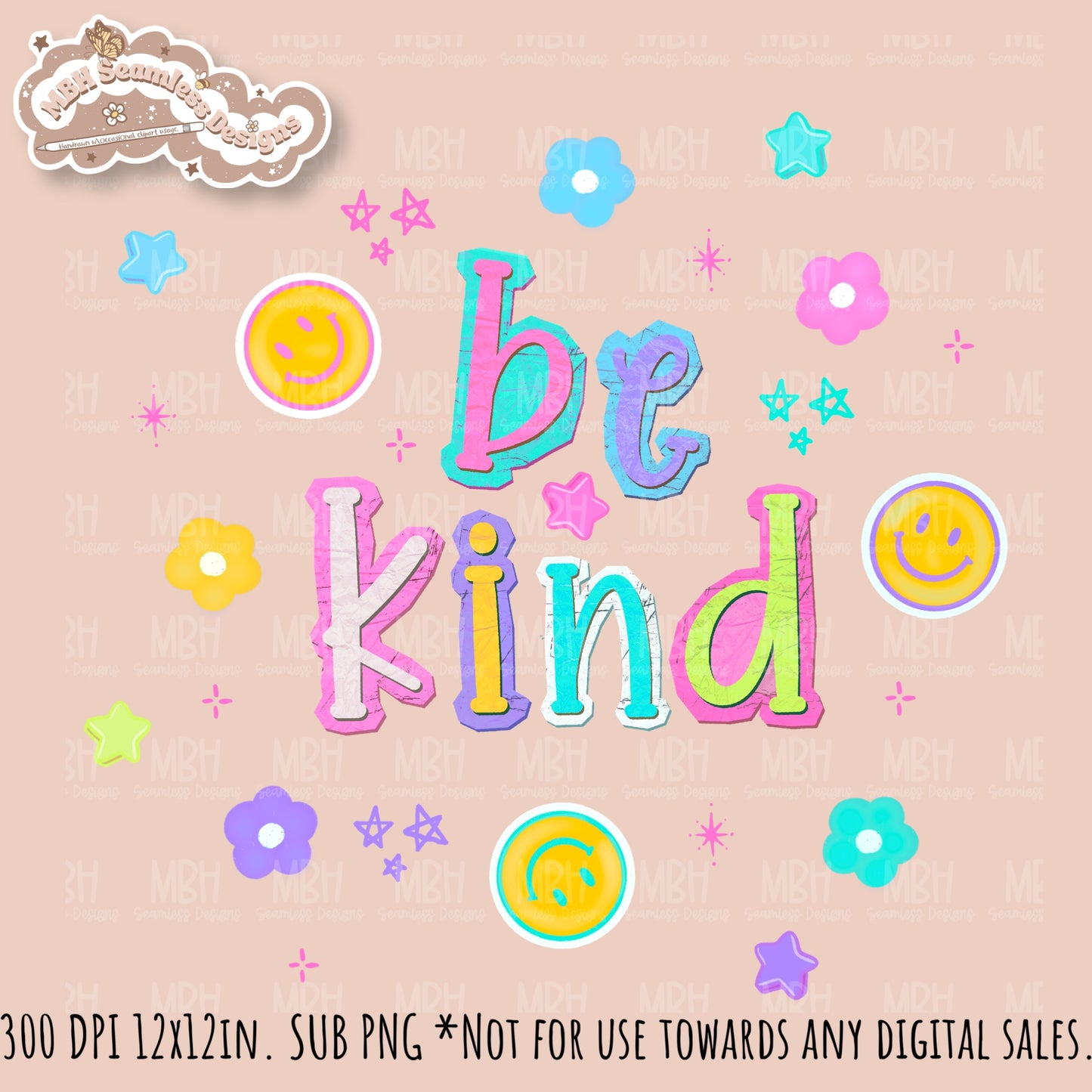 Be Kind Seamless Pattern // SUB PNG // Multiple Colorway Options