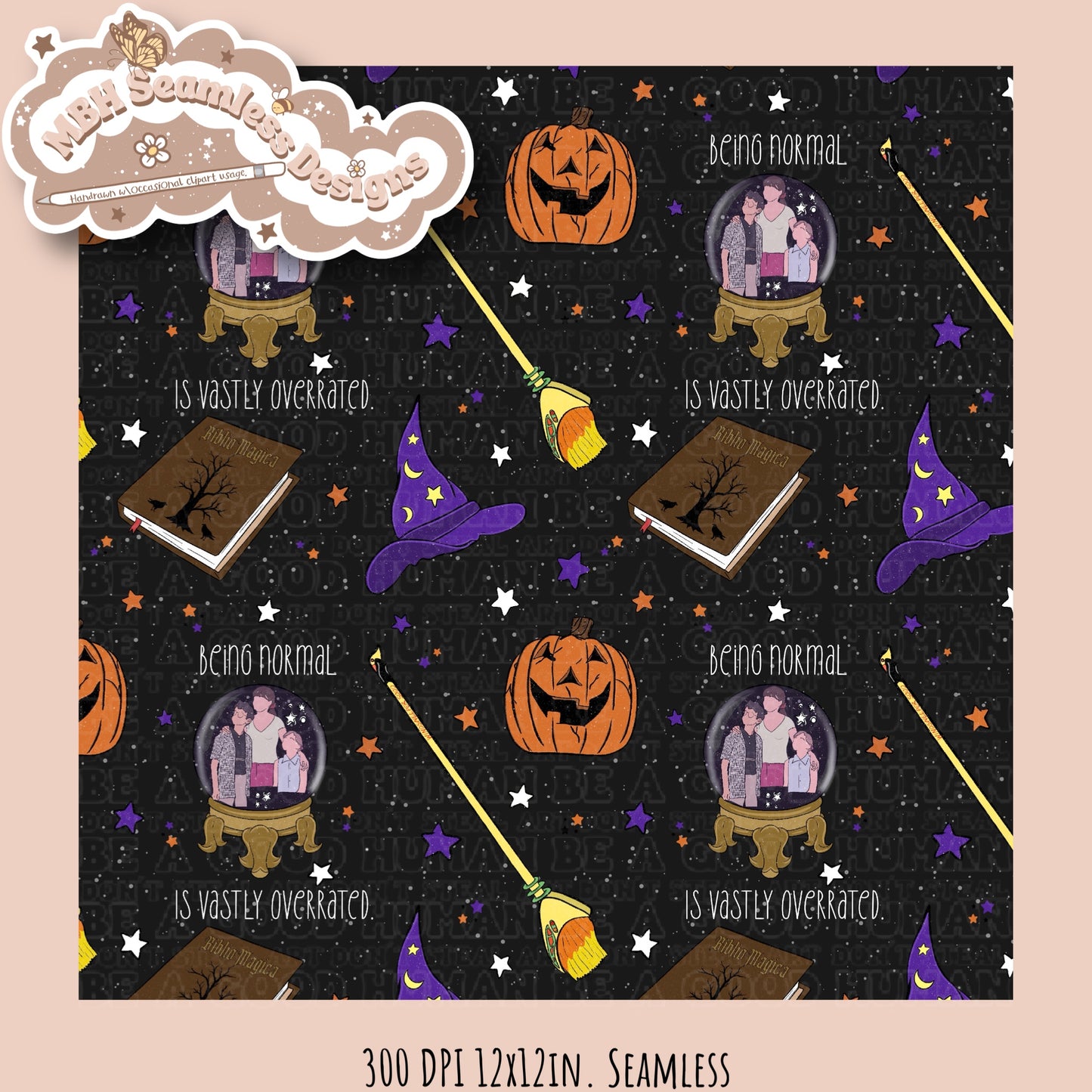 Halloweentown Quote Seamless & PNG MULTIPLE COLORWAYS