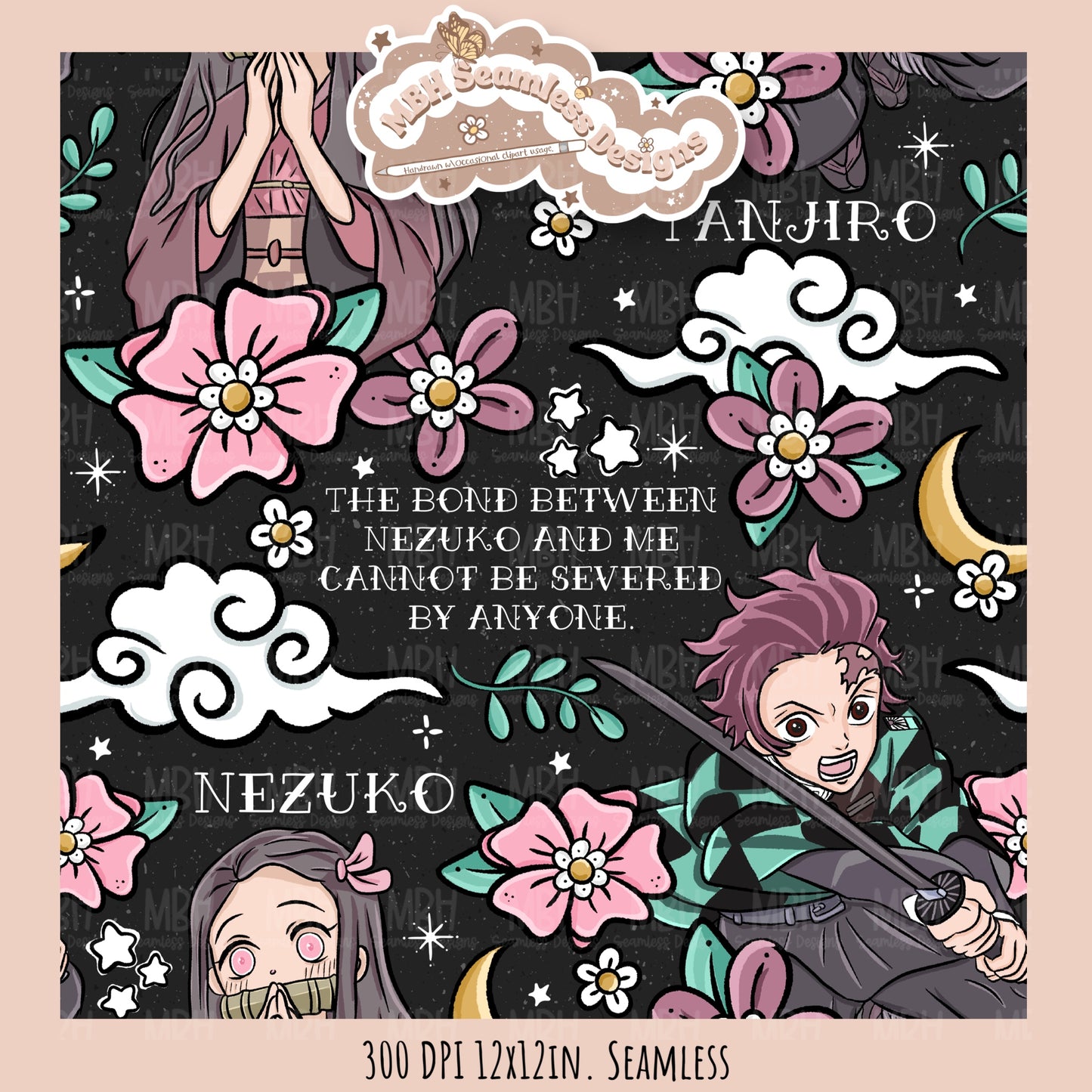 Tanjiro Nezuko Quote Floral Seamless Pattern // PNG // MULTIPLE COLORWAY OPTIONS