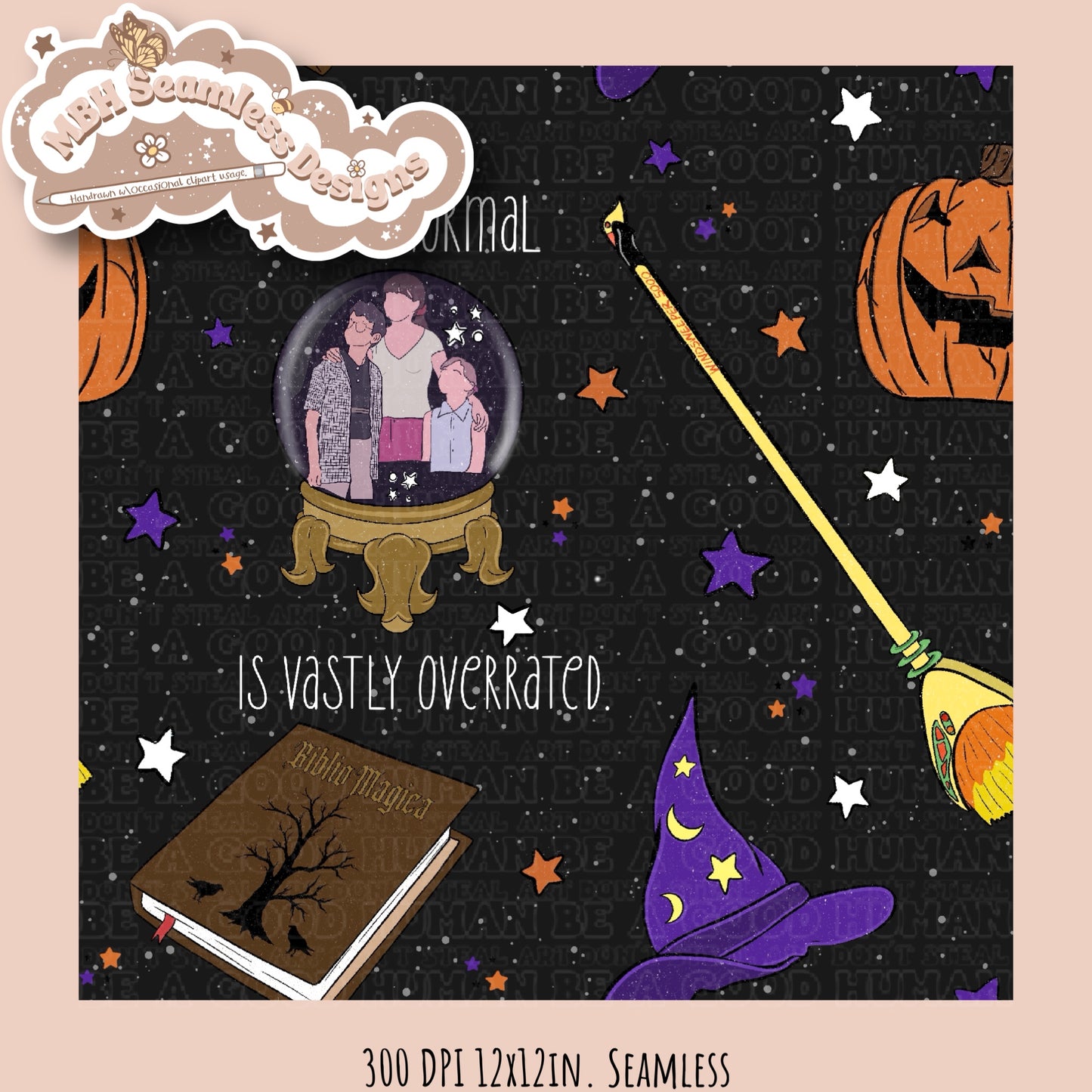 Halloweentown Quote Seamless & PNG MULTIPLE COLORWAYS