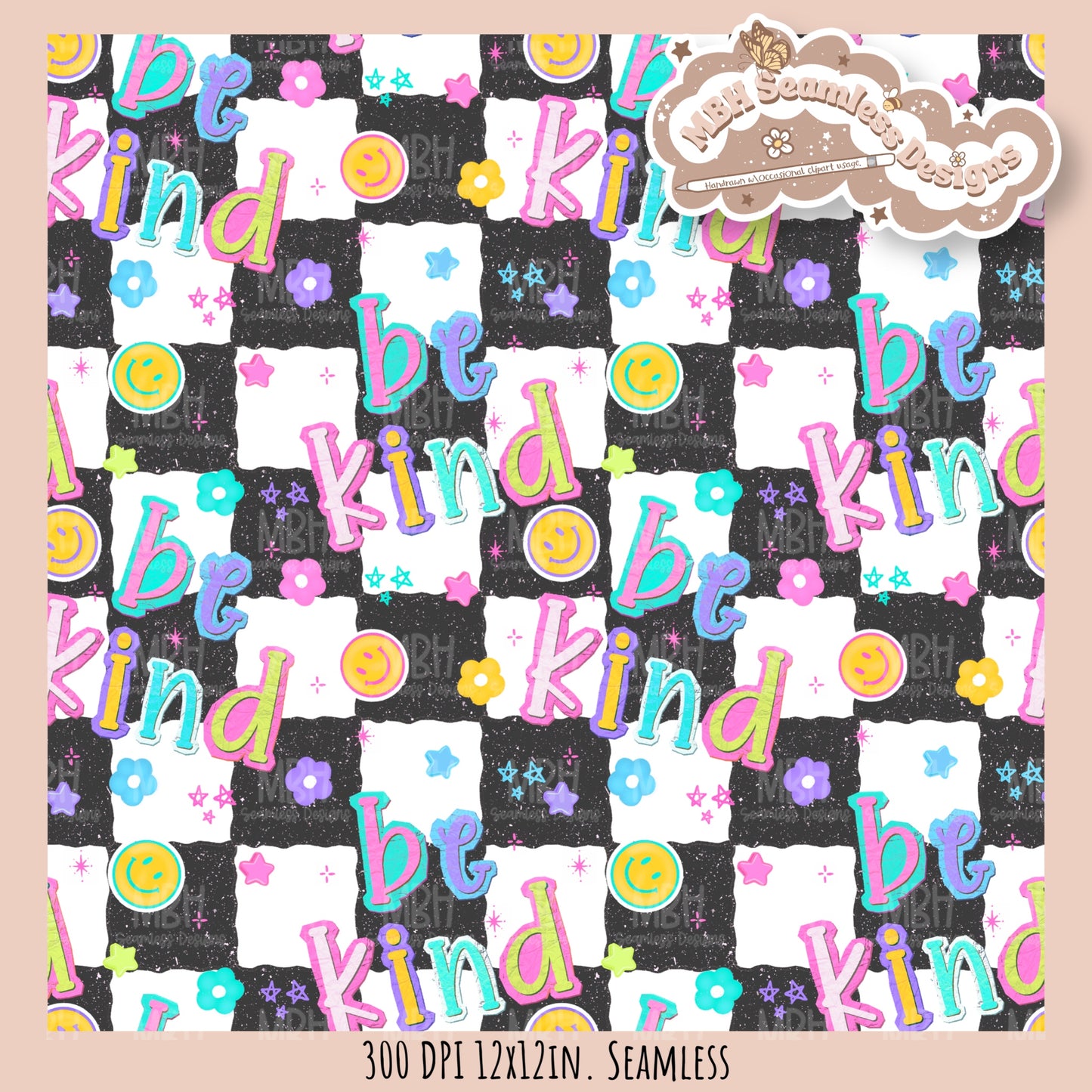 Be Kind Seamless Pattern // SUB PNG // Multiple Colorway Options