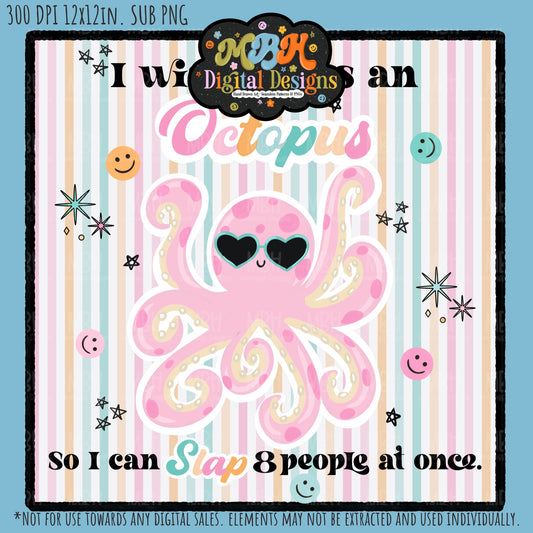 Octopus Slap Sublimation PNG