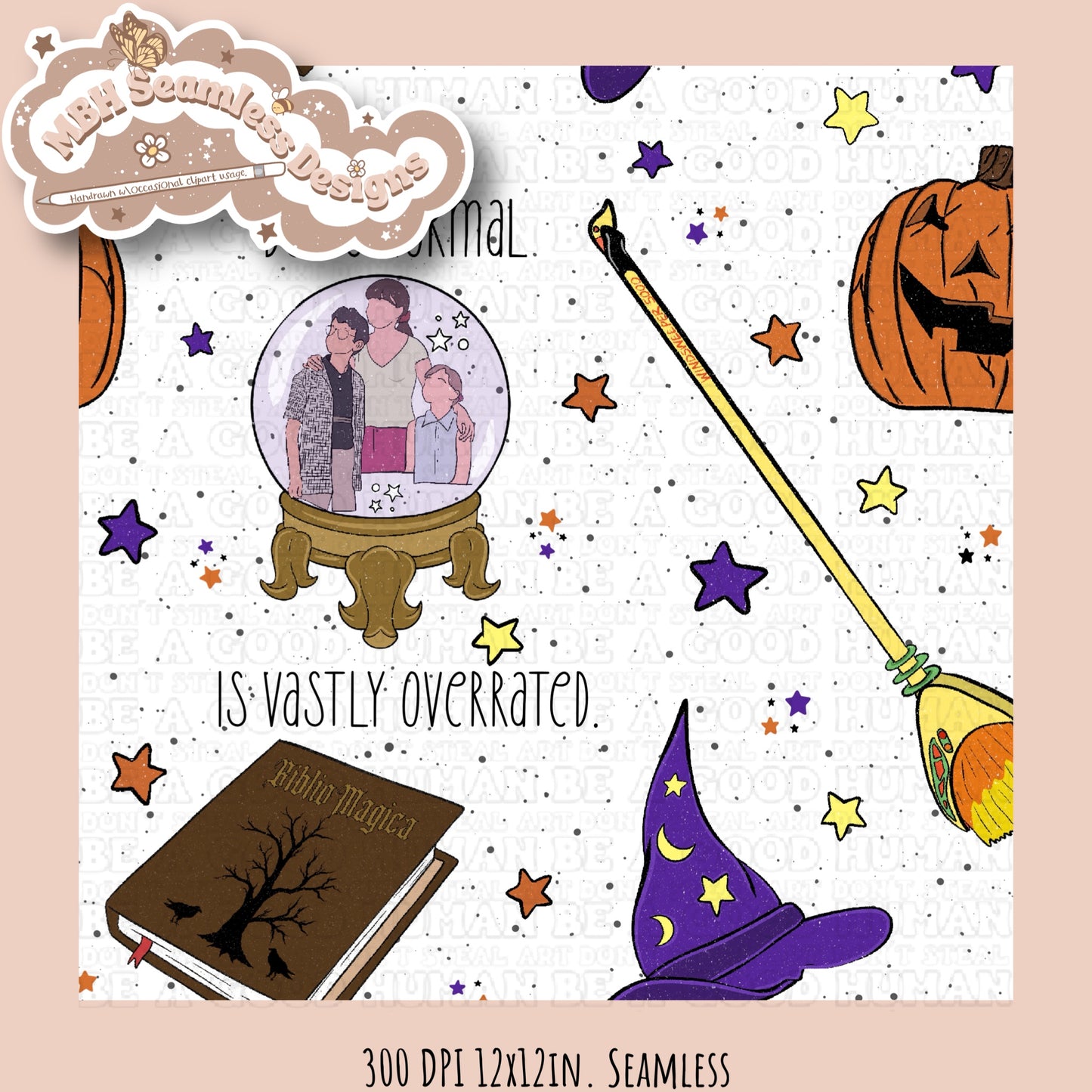 Halloweentown Quote Seamless & PNG MULTIPLE COLORWAYS