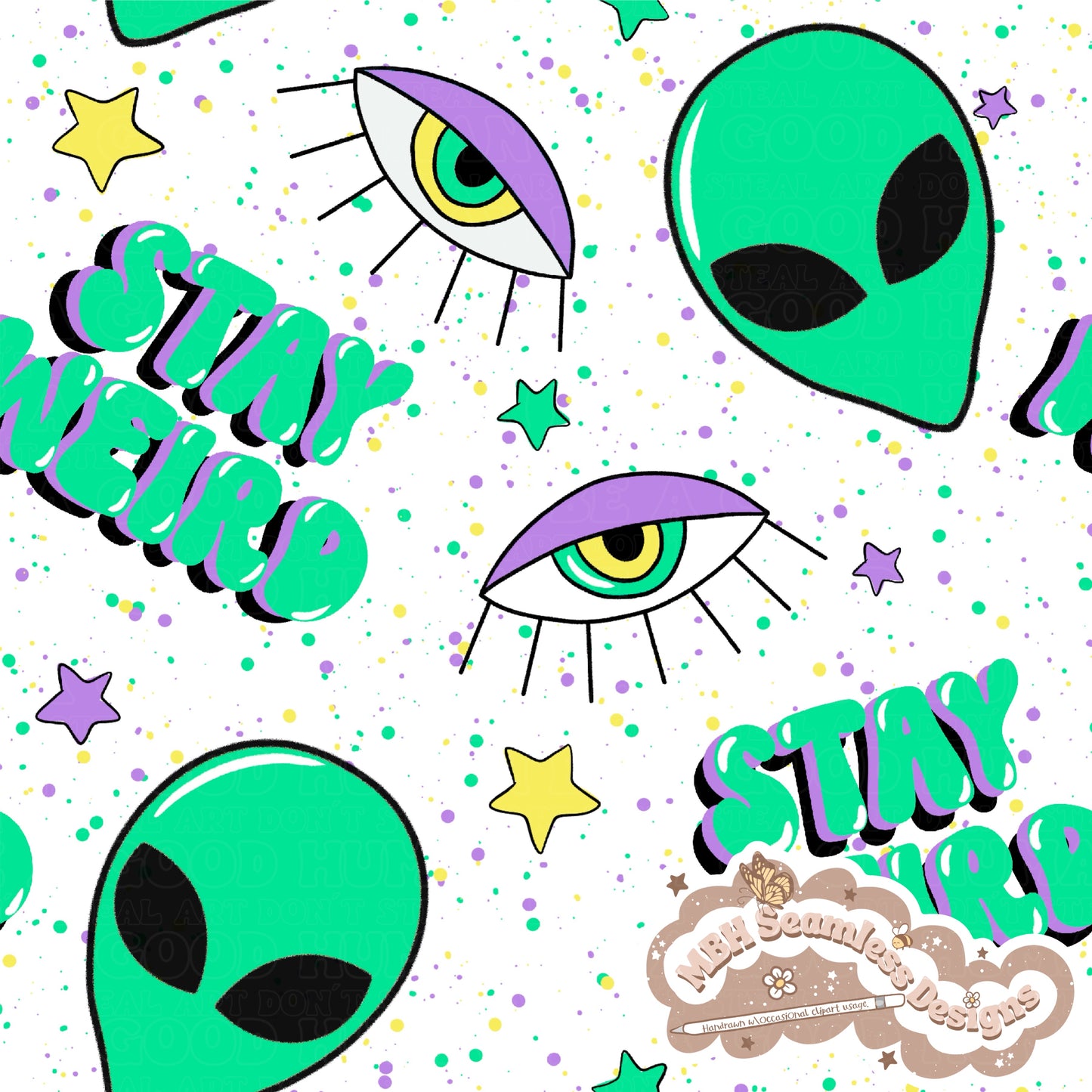 Stay Weird Seamless Pattern MULTIPLE COLORWAYS