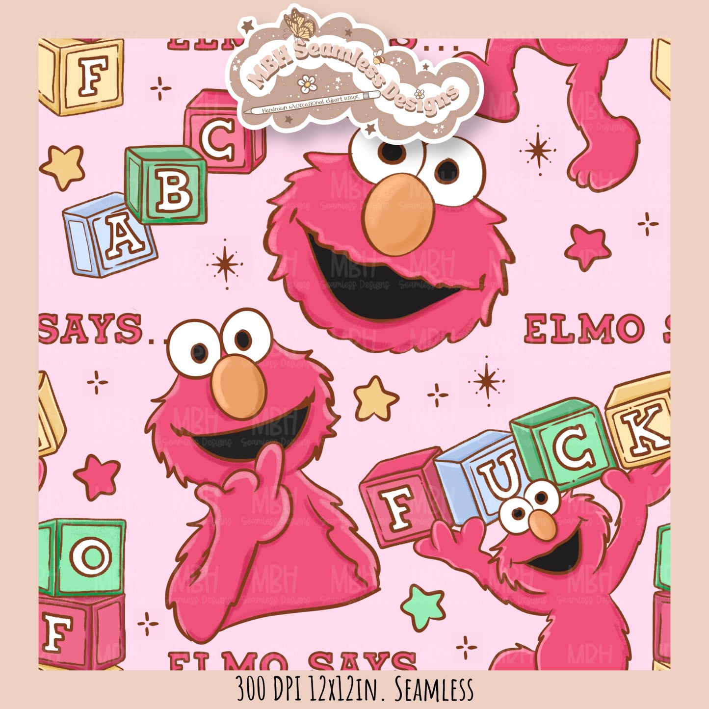 Elmo Says FU Seamless Pattern // PNG // ASSORTED COLORWAYS Seamless Pattern
