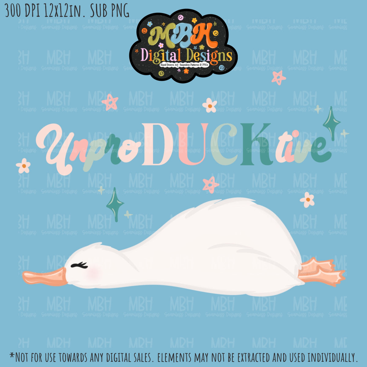 UnproDUCKtive Sublimation PNG