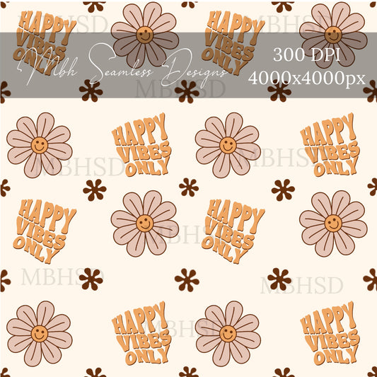 Happy Vibes Only Seamless Pattern