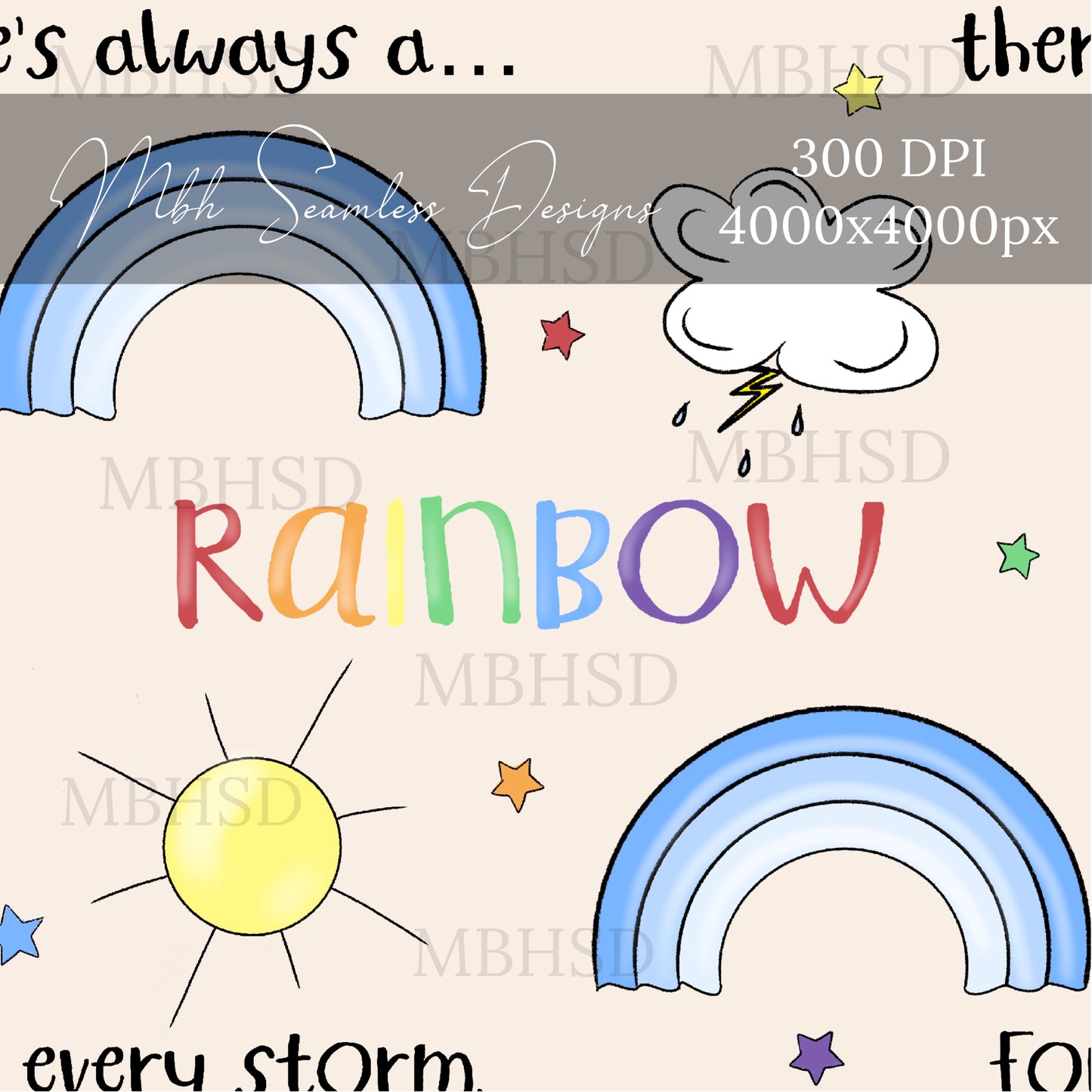 Rainbow Storm Quote Seamless Pattern